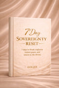 7 Day Sovereignty Reset
